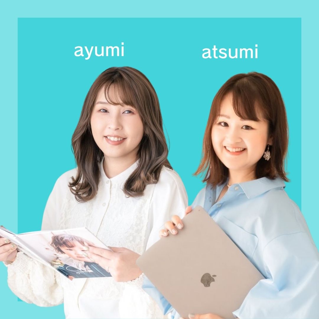 ︎Ayumi & Atsumi